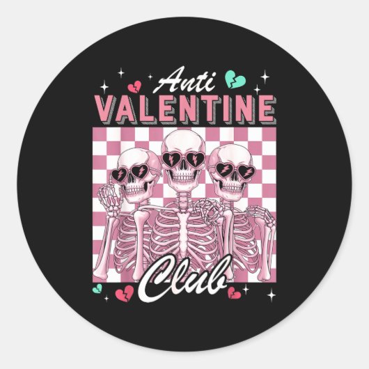 Anti Valentine Club Skeleton Funny Single Valentin Runder Aufkleber (Vorderseite)
