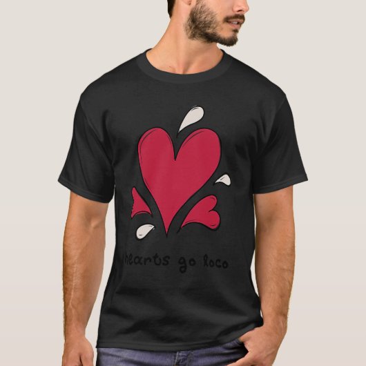 Anti Valentine Hearts Go Loco H T-Shirt (Vorderseite)