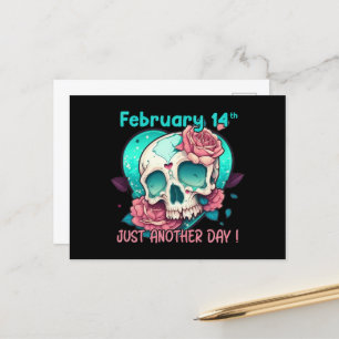 Anti-Valentine-Schädel - nur ein weiterer Tag Postkarte