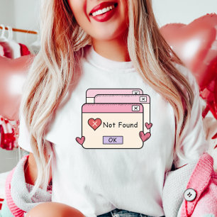 Anti-Valentine Spaß, Fehlerkorrektur wurde nicht g T-Shirt