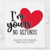 Anti Valentine Spaß | Ich bin Ihre keine Rückersta Weinetikett (Einzelnes Label)