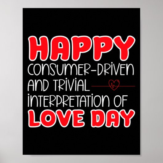 Anti Valentines Day Anti Love Valentine Hate Sing Poster (Vorne)