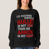 Anti Valentine's Day Bullet In My Head For Valenti Sweatshirt (Vorderseite)