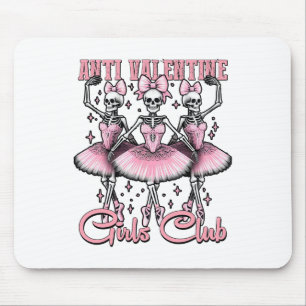 Anti-Valentins-Tag Mädchenclub-Skelette in Rosa Mousepad