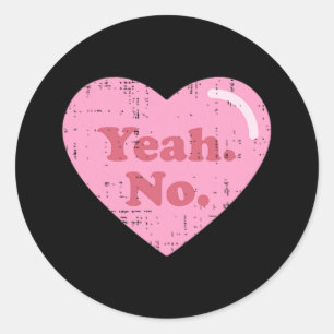 Anti-Valentinstag 2025 Single Awareness Heart Ye Runder Aufkleber