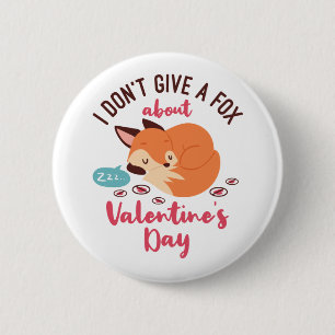 Anti Valentinstag Fox Funny Single Button