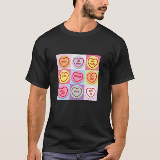Anti Valentinstag Funny Candy Valentines Hearts T-Shirt (Vorderseite)