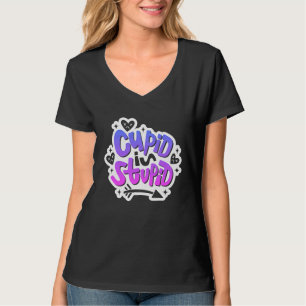 Anti Valentinstag Outfit Cupid ist dumm T-Shirt