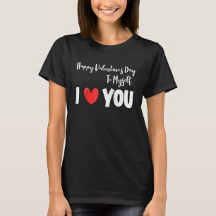 Anti Valentinstag Valentinstag Herz Einsamer Tag T-Shirt