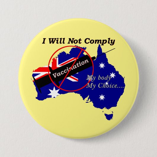 Anti Vax My Body My Choice Australian Flag Button (Vorderseite)
