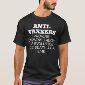 Anti-Vaxxers Darwins Theorie der Evolution T-Shirt (Vorderseite)