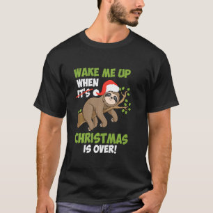 Anti-Weihnachts-Faultier Weihnachten Ist Vorbei We T-Shirt