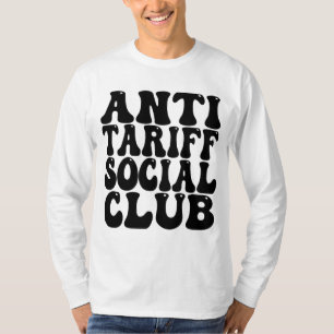 Anti Zoll Sozialclub - Gegen Zölle T-Shirt