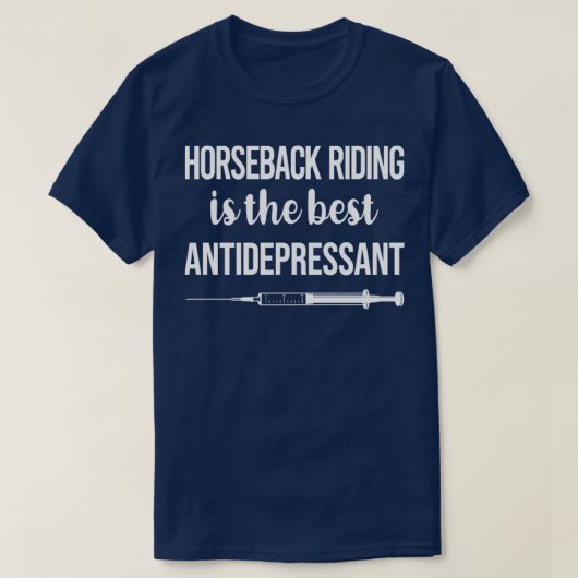 Antidepressiv Reiten T-Shirt (Design vorne)