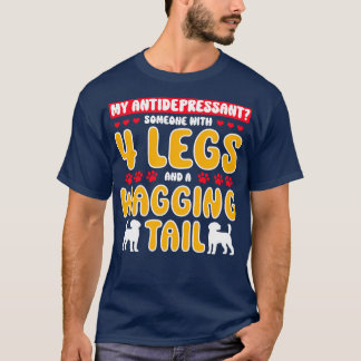 Antidepressiva bei Tieren mit 4 Le T-Shirt