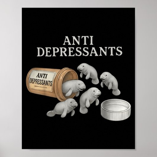 Antidepressiva Manatees Poster (Vorne)