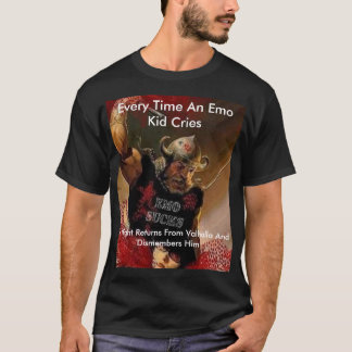 antiemo, jedes Mal wenn ein Emo Kind schreit, eine T-Shirt
