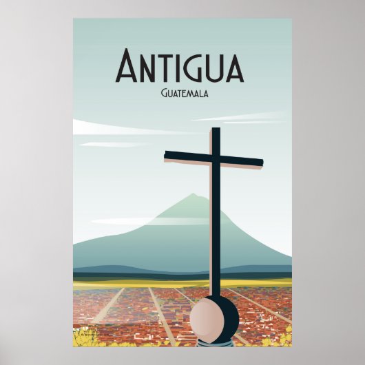 Antigua Guatemala Reiseplakat Poster (Vorne)