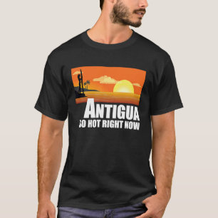 Antigua so heiß jetzt Retro Travel Beach Vacati T-Shirt