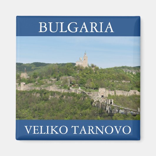 Antike Festung Tsarevets in Veliko Tarnovo, Bulg Magnet (Vorne)
