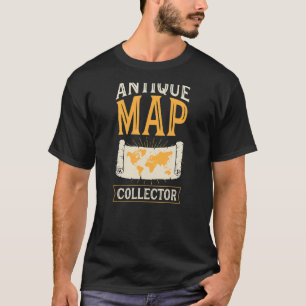 Antike Karte Sammler Geografie Karte Aficionado ka T-Shirt