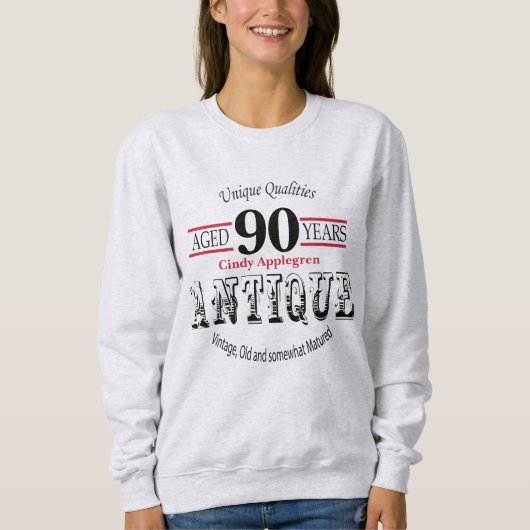Antike, Vintage Birthday Design 90th Birthday Sweatshirt (Vorderseite)