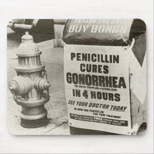 Antike WW2 Penicillin Gonorrhoe-Werbung Mousepad