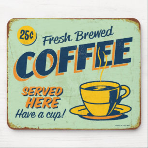 Antikes Metallschild - Frisch gebrühter Kaffee Mousepad