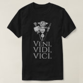 Antikes Rom Julius Cäsar Latin Zitat Veni Vidi T-Shirt (Design vorne)