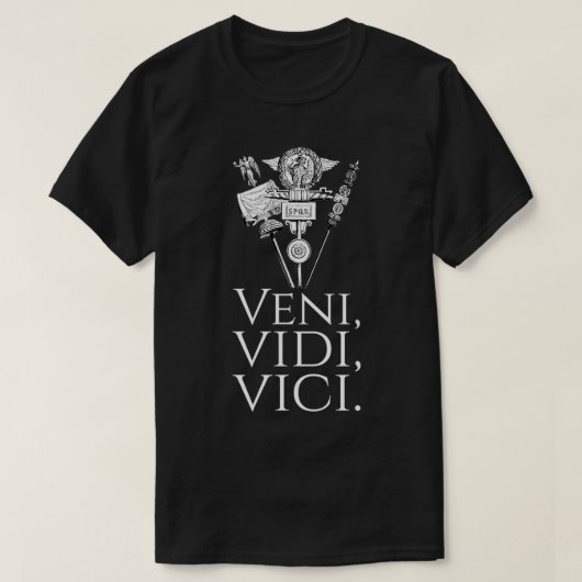 Antikes Rom Julius Cäsar Latin Zitat Veni Vidi T-Shirt (Design vorne)