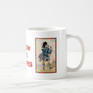 Antikes Schottland, Folgt den Dudelsäcken Kaffeetasse