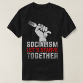 Antikommunistische antisozialistische Freiheit Ant T-Shirt (Design vorne)