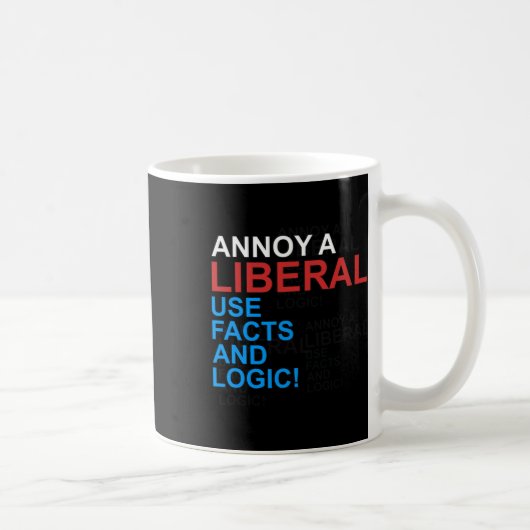 Antiliberaler Ärgern Sie einen liberalen republika Kaffeetasse (Rechts)