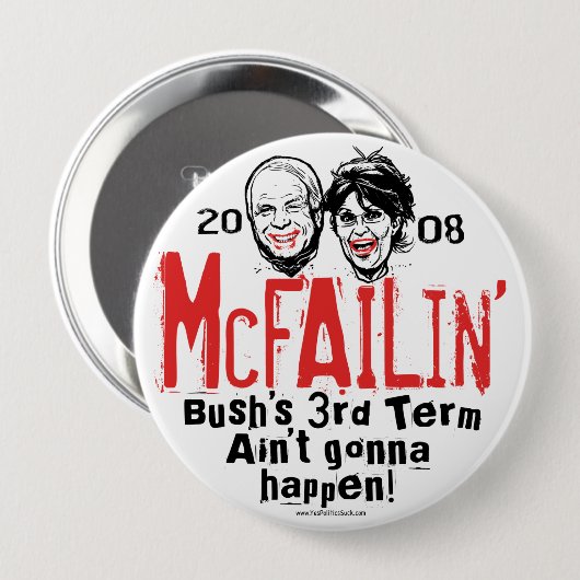 AntiMcCain Palin McFailin Knopf Button (Vorne & Hinten)
