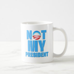 AntiObama nicht mein Präsident Kaffeetasse