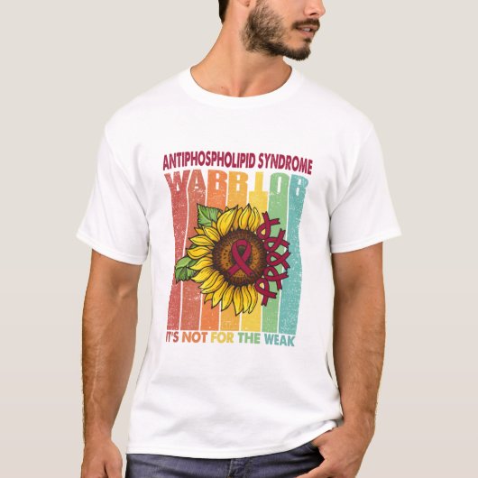 Antiphospholipid-Syndrom Warrior Es ist nicht für T-Shirt (Vorderseite)
