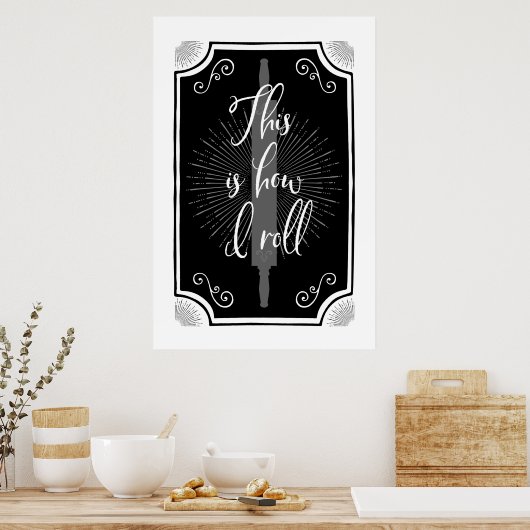 Antique Kitchen - So rolle ich Poster (Küche)