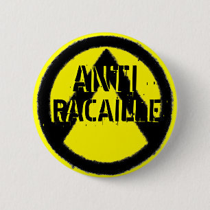 ANTIRACAILLE BUTTON