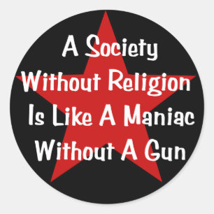 Antireligiöses Zitat Runder Aufkleber