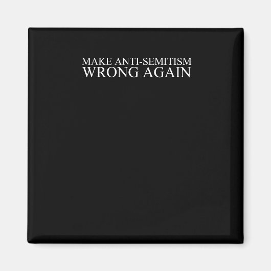 Antisemitismus wieder falsch magnet (Vorne)