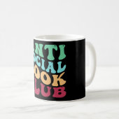 Antisocial Book Club Kaffeetasse (VorderseiteRechts)