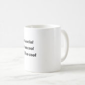 Antisozial Antisocool Lustiger Introvert Zitat Uni Kaffeetasse (VorderseiteRechts)