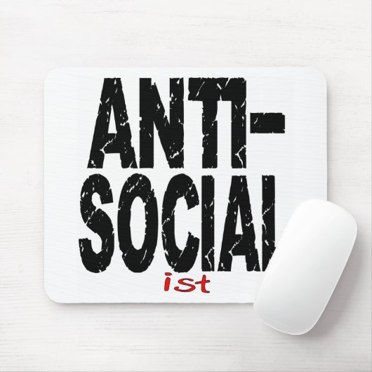 Antisozial ist (antisozialistisch) mousepad (Mit Mouse)