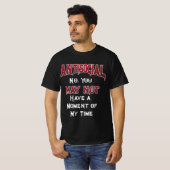 Antisozial... Nein, du darfst NICHT... T-Shirt (Vorne ganz)