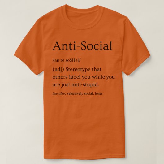 Antisoziale Definition 3 T-Shirt (Design vorne)