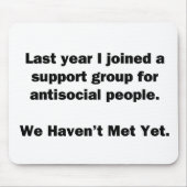 Antisoziale Gruppe Mousepad (Vorne)