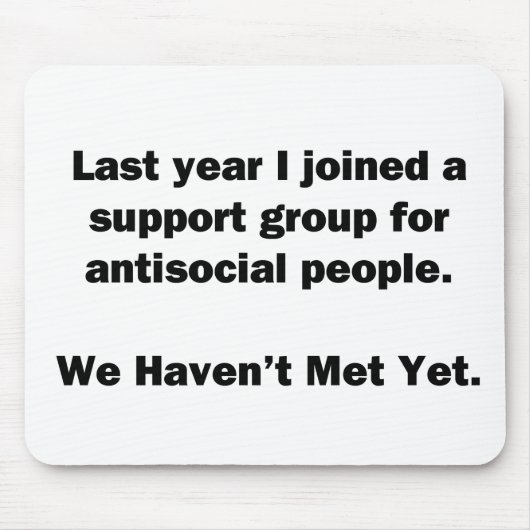 Antisoziale Gruppe Mousepad (Vorne)