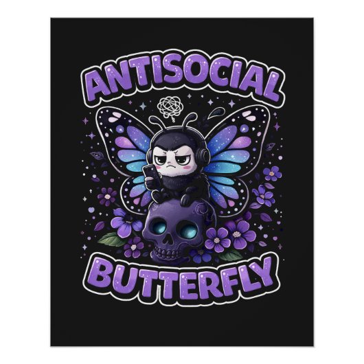 Antisozialer Schmetterling Poster (Vorderseite)