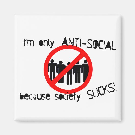 Antisoziales Magnet (Vorne)