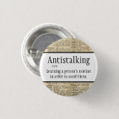 Antistalking, witzig, button (Vorne & Hinten)